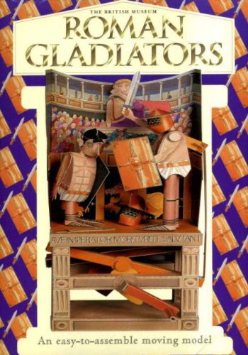 Gladiators The British Museum Moving Model Gift Sets, Keith Newstead.  (Paperback 0714122270)